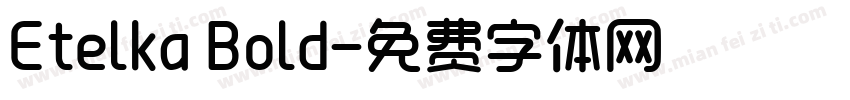 Etelka Bold字体转换